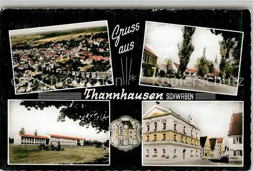 AK / Ansichtskarte Thannhausen Schwaben Panorama Schule Rathaus  Kat. Thannhausen