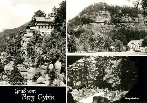 AK / Ansichtskarte Oybin Berg Oybin und Bergfriedhof Kat. Kurort Oybin