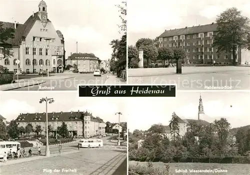 AK / Ansichtskarte Heidenau Sachsen Rathaus Schloss Weesenstein Dohna Platz der Freiheit Kat. Heidenau