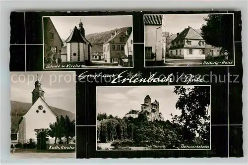 AK / Ansichtskarte Erlenbach Kaiserslautern Schule Kirche Hedwig Haus Kath Kirche Berwartstein Kat. Kaiserslautern