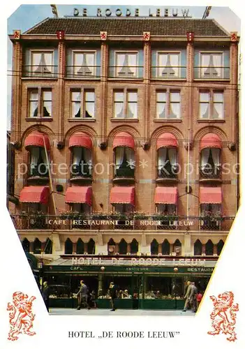 AK / Ansichtskarte Amsterdam Niederlande Hotel De Roode Leeuw Kat. Amsterdam
