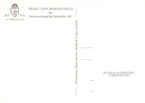 AK / Ansichtskarte Bad Toelz Trink  und Wandelhalle  Kat. Bad Toelz