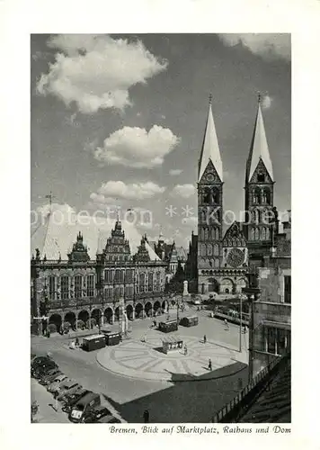 AK / Ansichtskarte Bremen Marktplatz Rathaus Dom  Kat. Bremen