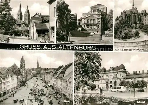 AK / Ansichtskarte Altenburg Thueringen Rote Spitzen Doppelturm Wahrzeichen Landestheater Schlosskirche Markt Bahnhof Kat. Altenburg