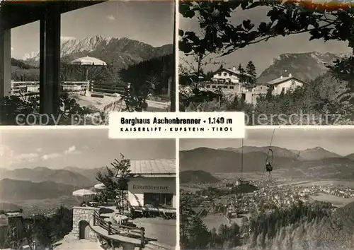 AK / Ansichtskarte Kufstein Tirol Berghaus Aschenbrenner Kaiserlift  Kat. Kufstein