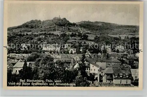 AK / Ansichtskarte Bad Blankenburg mit Ruine Greifenstein und Allianzhaeusern Kat. Bad Blankenburg