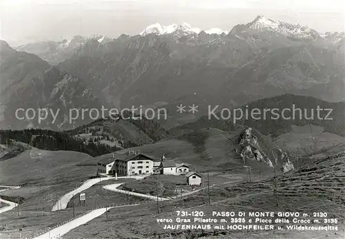 AK / Ansichtskarte Jaufenpass Passo di Monte Giovo Hochfeiler Wildekreuzspitze Kat. Italien