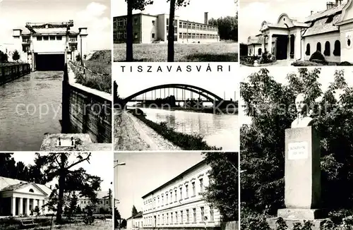 AK / Ansichtskarte Tiszavasvari Schleuse Denkmal Gebaeude 