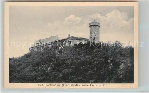 AK / Ansichtskarte Bad Blankenburg Ruine Greifenstein Kat. Bad Blankenburg