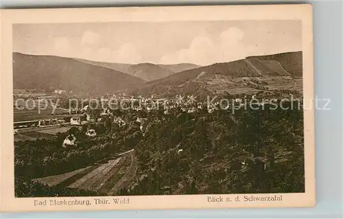 AK / Ansichtskarte Bad Blankenburg Panorama Schwarzatal Kat. Bad Blankenburg