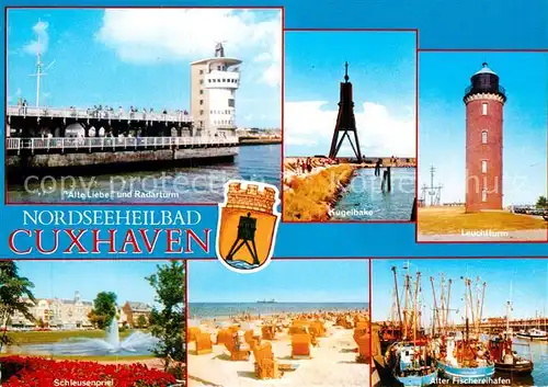 AK / Ansichtskarte Cuxhaven Nordseebad Kugelbake Leuchtturm Alte Liebe und Radarturm Schleusenprile Fischerhafen Strand Kat. Cuxhaven