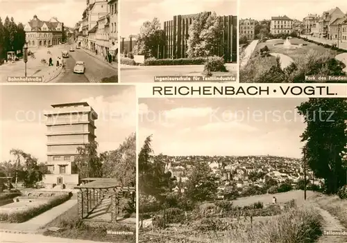 AK / Ansichtskarte Reichenbach Vogtland Bahnhofstrasse Wasserturm Ingenieurschule  Kat. Reichenbach