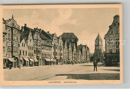 AK / Ansichtskarte Augsburg Jakoberstrasse Kat. Augsburg