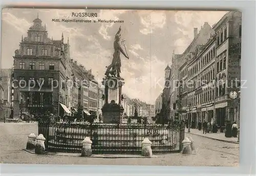 AK / Ansichtskarte Augsburg Maximilianstrasse Merkurbrunnen Kat. Augsburg