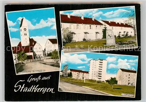 AK / Ansichtskarte Stadtbergen Pfarrkirche Sankt Nikolaus Sankt Ulrich Siedlung Am Leiterle Kat. Stadtbergen