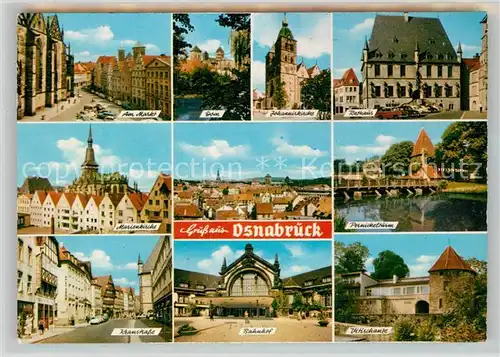 AK / Ansichtskarte Osnabrueck Markt Dom Johanniskirche Rathaus Marienkirche Pernickelturm Kranstrasse Bahnhof Vitischanze Kat. Osnabrueck