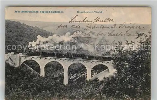 AK / Ansichtskarte Boppard Rhein Neue Hunsrueckbahn Castellaun Rauschenloch Viadukt Kat. Boppard