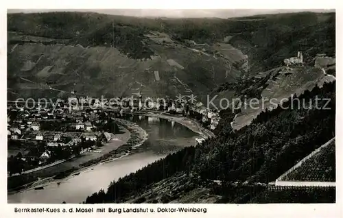 AK / Ansichtskarte Bernkastel Kues Panorama Burg Landshut Doktor Weinberg Kat. Bernkastel Kues