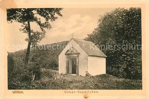 AK / Ansichtskarte Wittlich Unken Kapellchen Kat. Wittlich