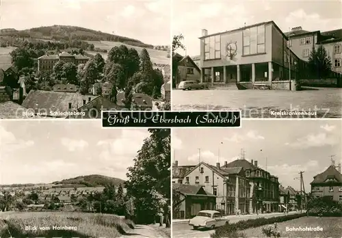 AK / Ansichtskarte Ebersbach Sachsen Blick zum Schlechteberg Kreiskrankenhaus Bahnhofstrasse Blick vom Hainberg Kat. Ebersbach Sachsen