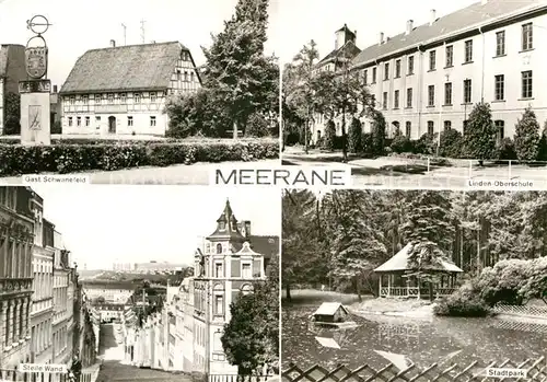 AK / Ansichtskarte Meerane Gast. Schwanefeld Lnden Oberschule Steine Wand Kat. Meerane