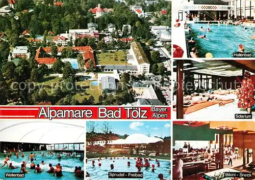 AK / Ansichtskarte Bad Toelz Alpamare Hallenbad Solarium Sprudel Freibad  Kat. Bad Toelz