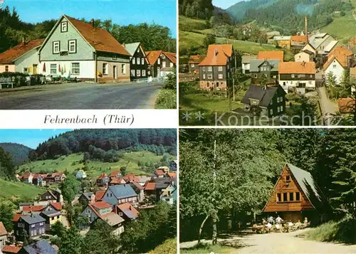 AK / Ansichtskarte Fehrenbach Thueringer Wald HO Gaststaette Rasthof Teilansichten Waldbaude Werraquelle Kat. Masserberg