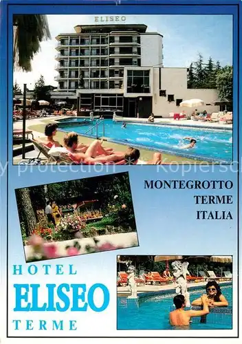 AK / Ansichtskarte Montegrotto Terme Hotel Eliseo Terme Thermalbad Kat. 