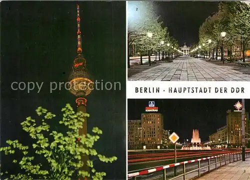 AK / Ansichtskarte Berlin Fernsehturm Brandenburger Tor Strausberger Platz Hauptstadt der DDR Nachtaufnahmen Kat. Berlin