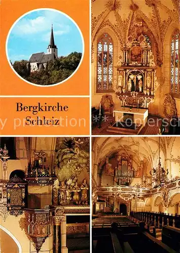 AK / Ansichtskarte Schleiz Bergkirche Innenansichten Altar Kanzel Orgel Kat. Schleiz