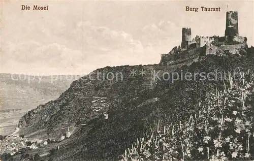 AK / Ansichtskarte Mosel Region Burg Thurant Kat. Koblenz