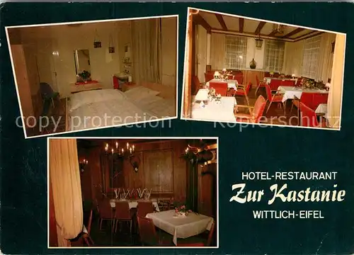 AK / Ansichtskarte Wittlich Hotel zur Kastanie Kat. Wittlich