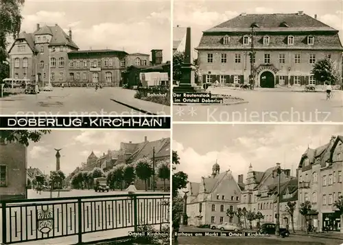 AK / Ansichtskarte Kirchhain Doberlug Kirchhain Bahnhof Denkmal Rathaus Markt Rautenstock Kat. Doberlug Kirchhain