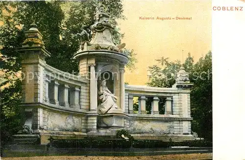 AK / Ansichtskarte Coblenz Koblenz Kaiserin Augusta Denkmal Kat. Koblenz Rhein