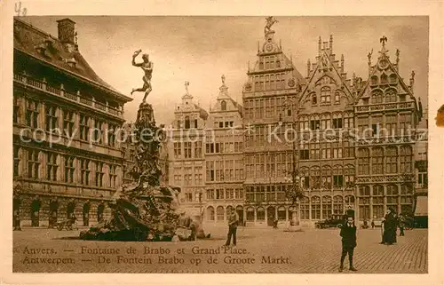 AK / Ansichtskarte Anvers Antwerpen Fontaine de Brabo et Grand Place Kat. 