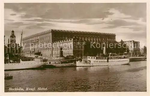 AK / Ansichtskarte Stockholm Kungl Slottet Koenigliches Schloss Dampfer Kat. Stockholm