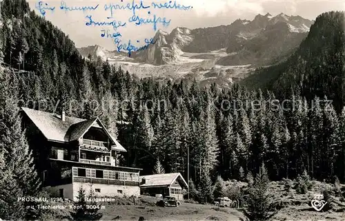 AK / Ansichtskarte Prossau Berghaus mit Tischlerkarkopf Ankogelgruppe Kat. Oesterreich