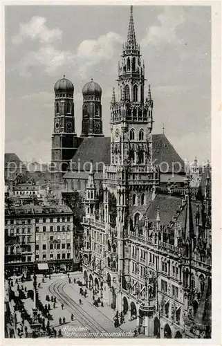 AK / Ansichtskarte Muenchen Rathaus mit Frauenkirche Kat. Muenchen