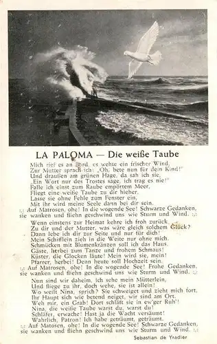 AK / Ansichtskarte Liederkarte La Paloma Die weisse Taube  Kat. Musik