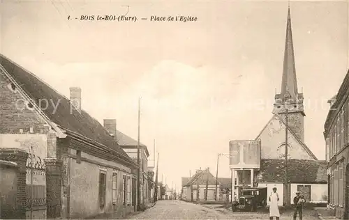 AK / Ansichtskarte Bois le Roi Eure Place de Eglise  Kat. Bois le Roi