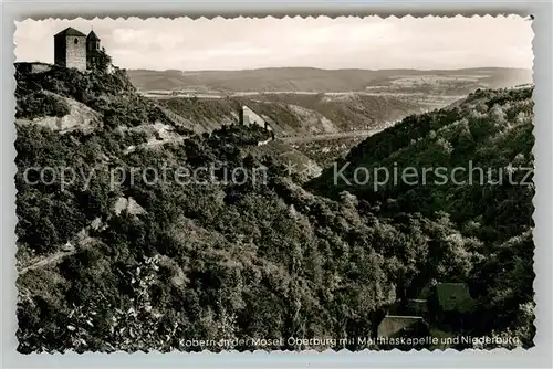 AK / Ansichtskarte Kobern Gondorf Oberburg mit Matthiaskapelle und Niederburg Kat. Kobern Gondorf