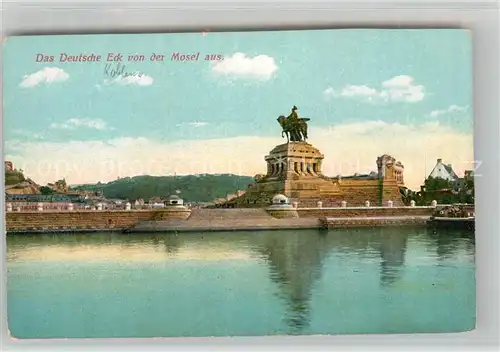 AK / Ansichtskarte Koblenz Rhein Deutsches Eck mit Kaiser Wilhelm Denkmal Kat. Koblenz