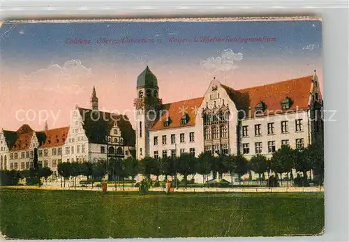 AK / Ansichtskarte Coblenz Koblenz Oberpostdirektion und Kaiser Wilhelm Realgymnasium Kat. Koblenz Rhein