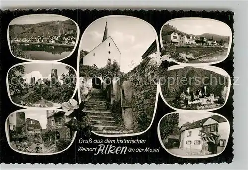 AK / Ansichtskarte Alken Koblenz Burg Tharant St Michaels Kapele Moselstrasse Am Wiltburg Tor Kat. Alken