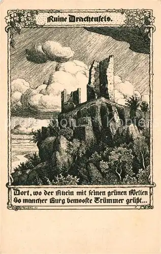 AK / Ansichtskarte Drachenfels Ruine Dort wo der Rhein mit seinen gruenen Wellen Kat. Koenigswinter