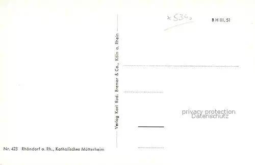 AK / Ansichtskarte Rhoendorf Katholisches Muetterheim Kat. Bad Honnef