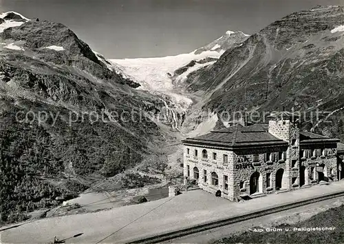 AK / Ansichtskarte Alp Gruem Bergstation Bergrestaurant Paluegletscher Berninagruppe Kat. Alp Gruem