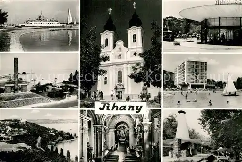 AK / Ansichtskarte Tihany Teilansichten Hafen Faehre Kueste Kirche Strand Hotels Kat. Ungarn