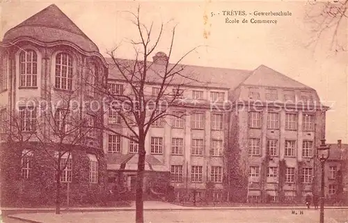 AK / Ansichtskarte Treves Trier Gewerbeschule