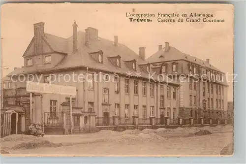 AK / Ansichtskarte Trier Kaserne du Grand Couronne Kat. Trier